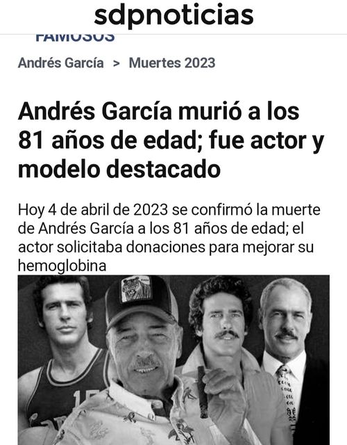 MUERE ANDRÉS GARCÍA A LOS 81 AÑOS DE EDAD.