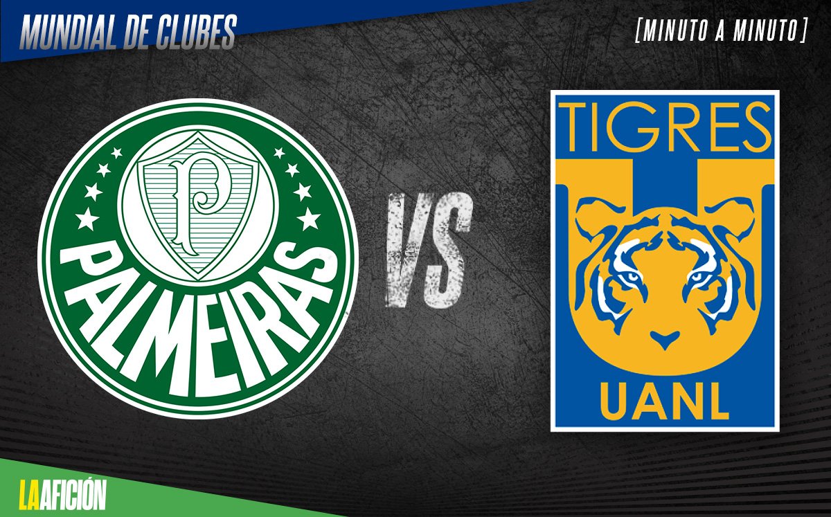 Palmeiras vs Tigres EN VIVO. Mundial de Clubes